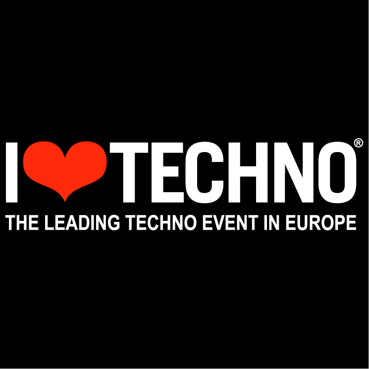 i love techno