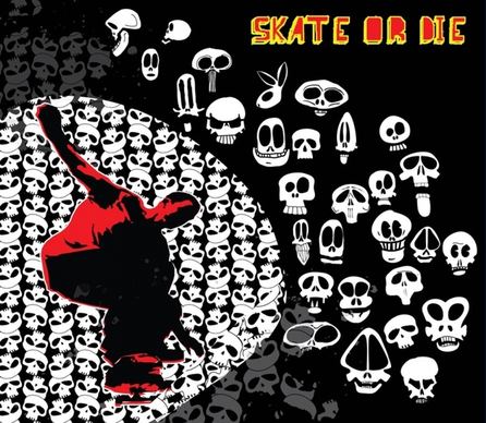 Skate Or Die