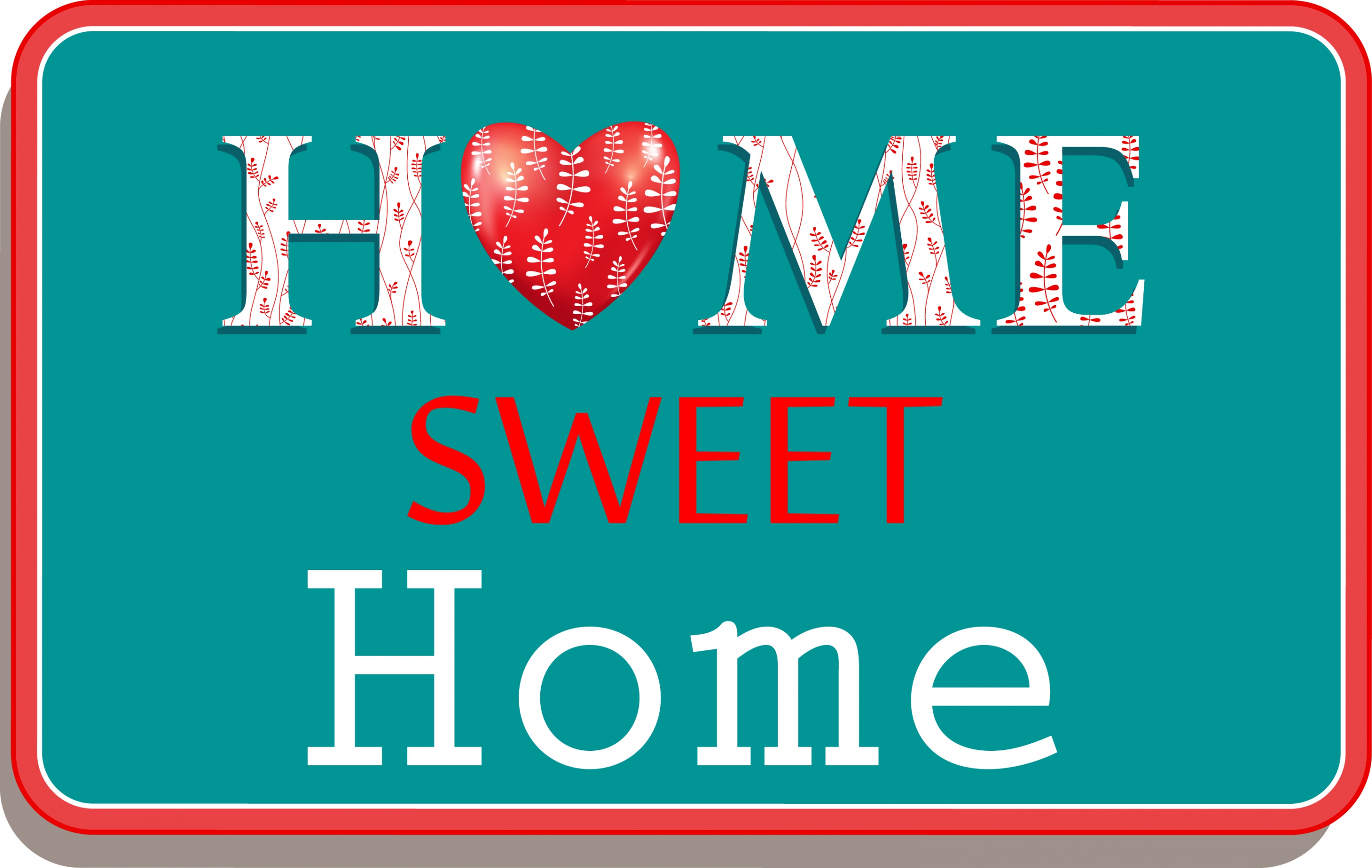 home sweet home background heart text ornament