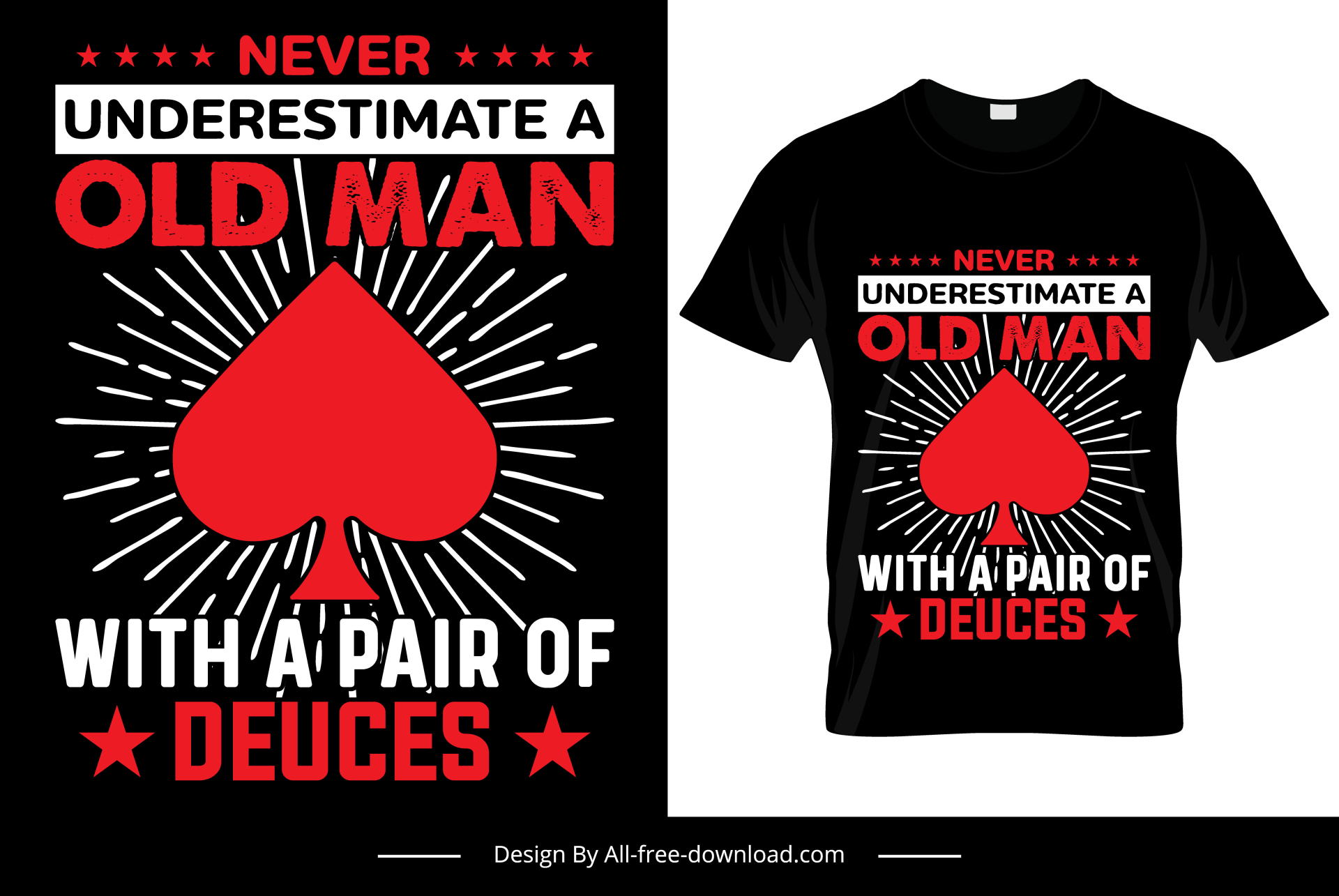 never understimate a old man with a pair of deuces quotation tshirt template flat contrast texts spade symbols sketch