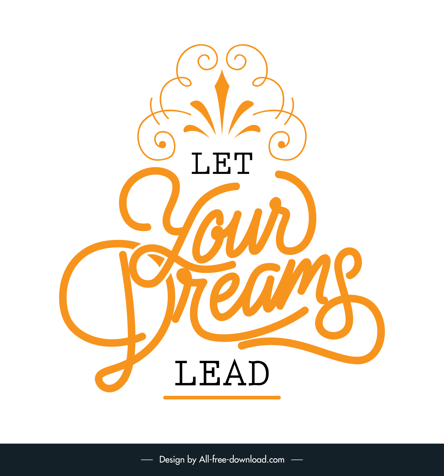 let your dreams lead quotation typography template flat dynamic calligraphic texts decor