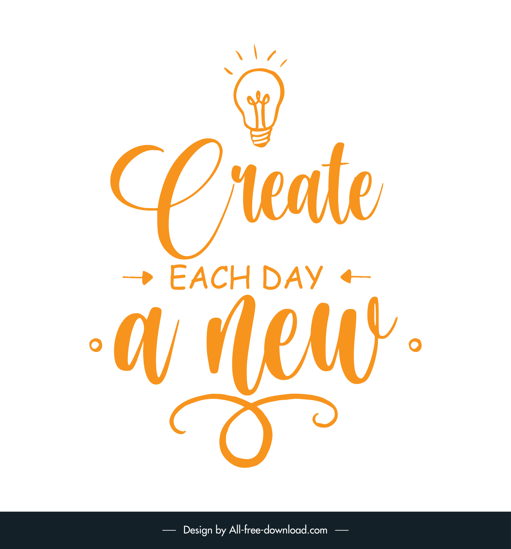 create each day a new quotation typography template flat dynamic handdrawn texts lightbulb decor